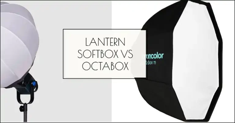 Lantern Softbox vs Octabox