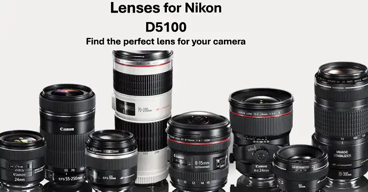 Nikon D5100 Compatible Lenses - allcamerasolutions